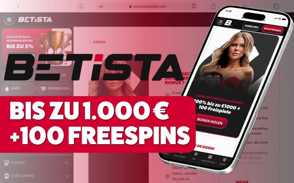 Betista Casino Bonus: 100 % bis zu 1.000 € + 100 Freispiele