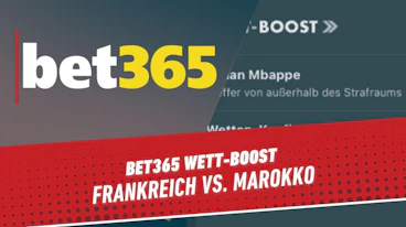 Bet365 Wettboost Frankreich vs Marokoo