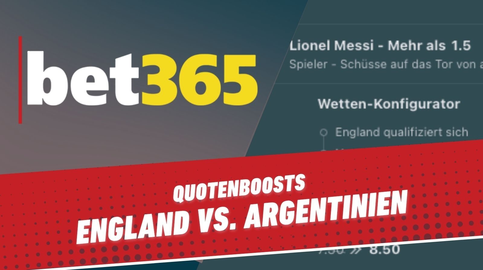 Bet365 boosted Quoten zum WM Halbfinale England gegen Argentinien Kane Messi Bellingham und mehr alle Quotenboosts vom 15 07 2026 im Ueberblick
