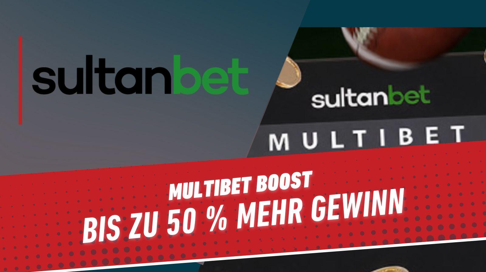 Sultanbet Multibet Boost